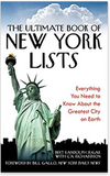 The Ultimate Book of New York Lists: Everything You Need to Know About the Greatest City on Earth