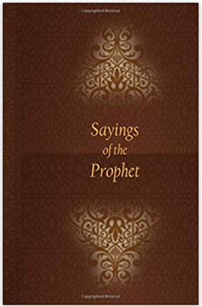 Sayings of the Prophet