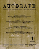 Autodafe 1: The Journal of the International Parliament of Writers