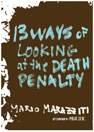 13 Ways of Looking at the Death Penalty