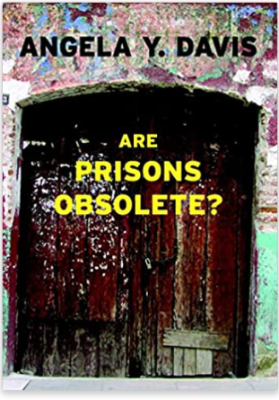 Are Prisons Obsolete?