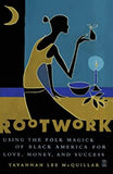 Rootwork
