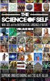 Science of Self: Man, God, and the Mathematical Language of Nature
