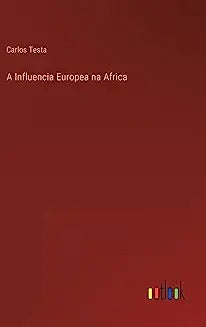 A Influencia Europea na Africa