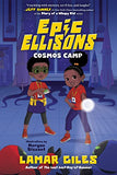 Epic Ellisons: Cosmos Camp