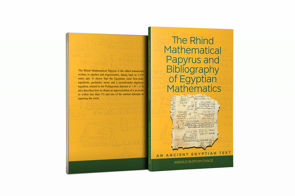 Rhind Math Papyrus The Rhind Mathematical Papyrus And Bibliography Of Egyptian Mathematic ...