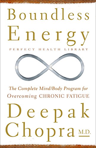 Boundless Energy: The Complete Mind/Body Program for Overcoming Chronic Fatigue