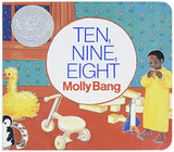 Ten, Nine, Eight Board Book: A Caldecott Honor Award Winner