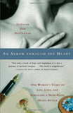 An Arrow Through the Heart: One Woman's Story of Life, Love, and Surviving a Near-Fatal Heart Attack