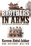 Brothers in Arms: The Epic Story of the 761st Tank Battalion, Wwii's Forgotten Heroes