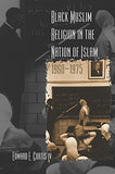 Black Muslim Religion in the Nation of Islam, 1960-1975