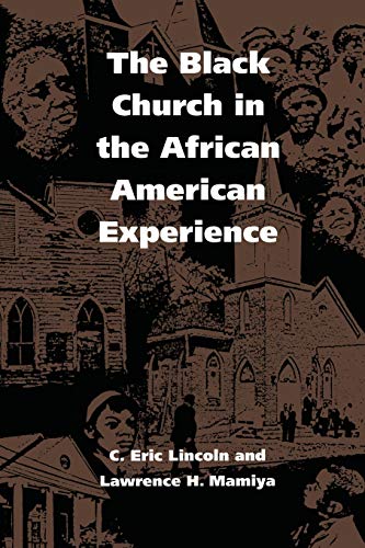 The Black Church in the African American Experience Lib/E