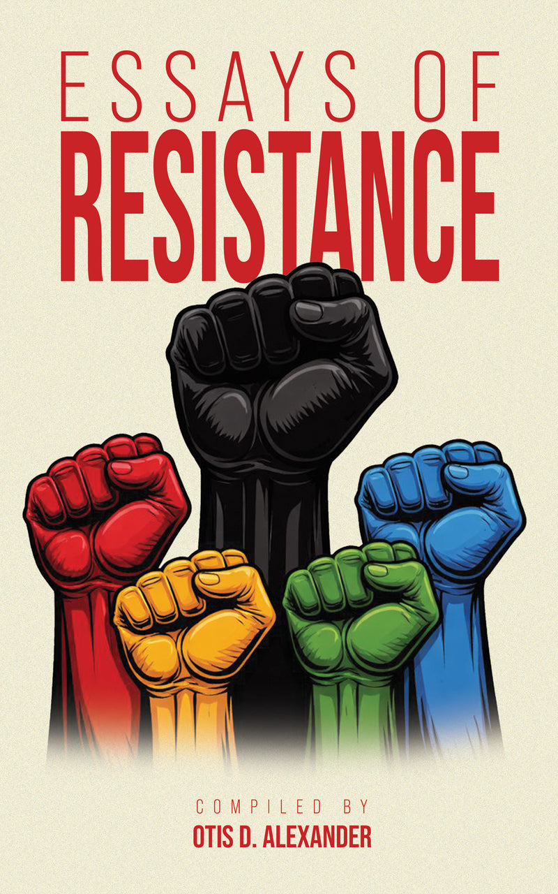 Essays of Resistance