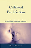 Childhood Ear Infections: A Parent's Guide to Alternative Treatments