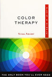 Color Therapy Plain & Simple: The Only Book You'll Ever Need