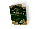 Three translations of the Koran (Al-Qur’an) side by side