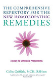 The Comprehensive Repertory for the New Homeopathic Remedies: A Guide to Strategic Prescribing