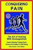 Conquering Pain: The Art of Healing with BioMagnetism (Revised 6/2016)