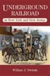 Underground Railroad in New Jersey And New York