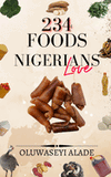 234 Foods Nigerians love