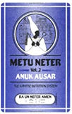 Metu Neter: The Ausarian Resurrection- The Initiate's, Daily Meditation Guide, Vol. 4