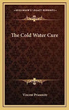 The Cold Water Cure