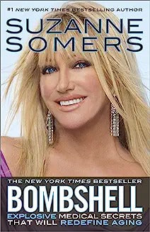 Bombshell: Explosive Medical Secrets That Will Redefine Aging