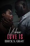 Urban Love Is