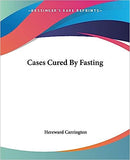 Cases Cured By Fasting