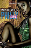 Philly Girl: Carl Weber Presents