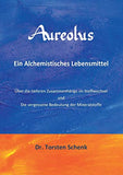 Aureolus: Ein Alchemistisches Lebensmittel