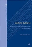 Clashing Cultures: Annang Not(with)Standing Christianity - An Ethnography