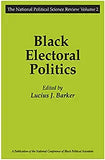 Black Electoral Politics: Participation, Performance, Promise