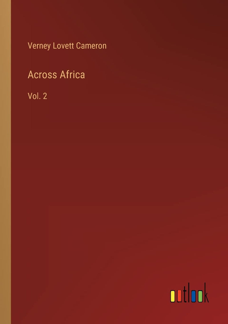 Across Africa: Vol. 2