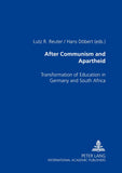 After Communism and Apartheid: Transformation of Education in Germany and South Africa