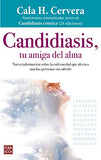 Candidiasis, Tu Amiga del Alma: Nueva Información Sobre La Enfermedad Que Afecta a Muchas Personas Sin Saberlo