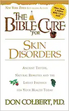 The Bible Cure for Skin Disorders