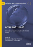 Africa and Europe: Interregional Relations in a Complex Global System