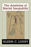 The Anatomy of Racial Inequality