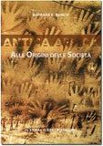 Antica Africa: Alle Origini Delle Societa