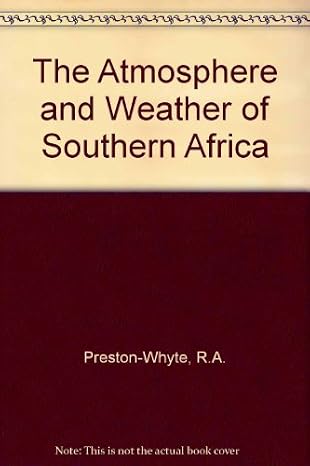 The Atmosphere and Weather of Southern Africa