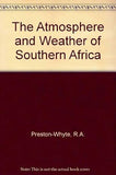 The Atmosphere and Weather of Southern Africa