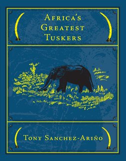 Africa's Greatest Tuskers, Ltd