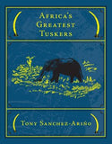 Africa's Greatest Tuskers, Ltd