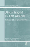 Africa Beyond the Post-Colonial: Political and Socio-Cultural Identities
