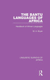 The Bantu Languages of Africa: Handbook of African Languages