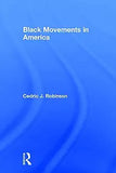 Black Movements in America