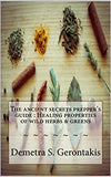 The ancient secrets prepper's guide: Healing properties of wild herbs & greens