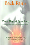 Back Pain: : More Than A Symptom