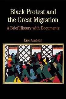 Black Protest and the Great Migration: A Brief History with Documents (Bundle)